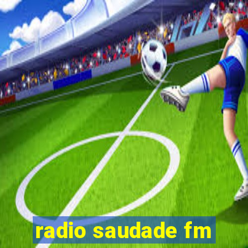 radio saudade fm